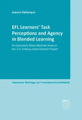 Kaliampos |  EFL Learners’ Task Perceptions and Agency in Blended Learning | Buch |  Sack Fachmedien