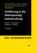 Müller / Cantone / Kupisch |  Einführung in die Mehrsprachigkeitsforschung | Buch |  Sack Fachmedien