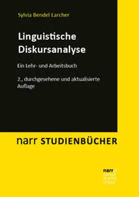 Bendel Larcher | Linguistische Diskursanalyse | Buch | 978-3-8233-8586-8 | www.sack.de