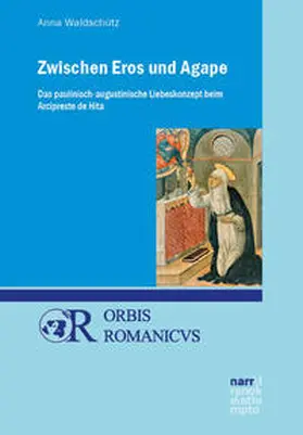 Waldschütz |  Zwischen Eros und Agape | Buch |  Sack Fachmedien
