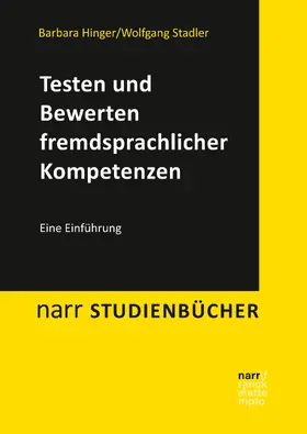 Hinger / Stadler |  Testen und Bewerten fremdsprachlicher Kompetenzen | eBook | Sack Fachmedien