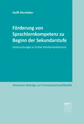 Morkötter |  Förderung von Sprachlernkompetenz zu Beginn der Sekundarstufe | eBook | Sack Fachmedien