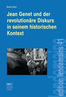 Izzo |  Jean Genet und der revolutionäre Diskurs in seinem historischen Kontext | eBook | Sack Fachmedien