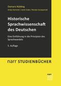 Nübling / Dammel / Duke |  Historische Sprachwissenschaft des Deutschen | eBook | Sack Fachmedien