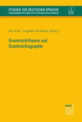 Fuß / Wöllstein |  Grammatiktheorie und Grammatikographie | eBook | Sack Fachmedien