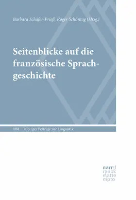 Schäfer-Prieß / Schöntag |  Seitenblicke auf die französische Sprachgeschichte | eBook | Sack Fachmedien