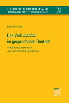 Kreß |  Das Verb 'machen' im gesprochenen Deutsch | eBook | Sack Fachmedien