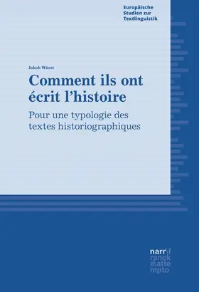 Wüest |  Comment ils ont écrit l'histoire | eBook | Sack Fachmedien