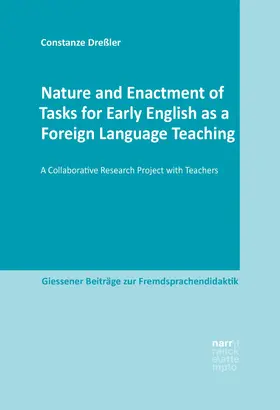 Dreßler | Nature and Enactment of Tasks for Early English as a Foreign Language Teaching | E-Book | www.sack.de