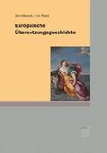 Albrecht / Plack |  Europäische Übersetzungsgeschichte | eBook | Sack Fachmedien