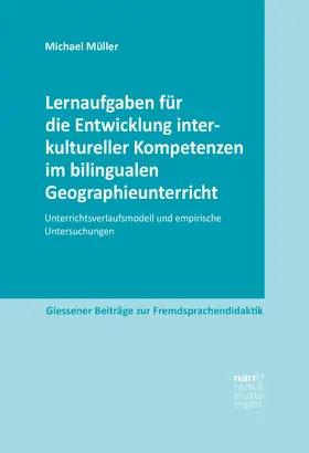 Müller | Lernaufgaben für die Entwicklung interkultureller Kompetenzen im bilingualen Geographieunterricht | E-Book | sack.de