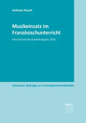 Rauch |  Musikeinsatz im Französischunterricht | eBook | Sack Fachmedien