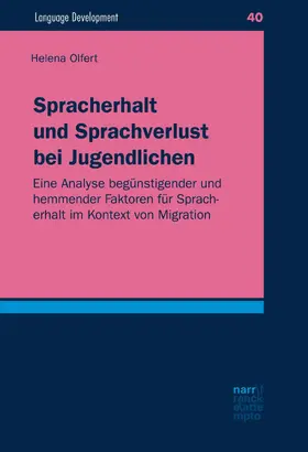 Olfert |  Spracherhalt und Sprachverlust bei Jugendlichen | eBook | Sack Fachmedien