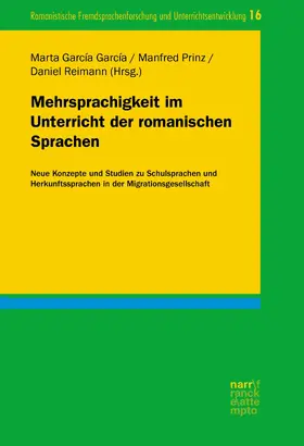 García García / Prinz / Reimann |  Mehrsprachigkeit im Unterricht der romanischen Sprachen | eBook | Sack Fachmedien