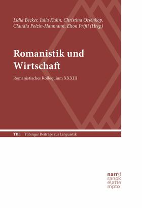 Becker / Kuhn / Ossenkop | Romanistik und Wirtschaft | E-Book | sack.de