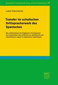 Eibensteiner |  Transfer im schulischen Drittspracherwerb des Spanischen | eBook | Sack Fachmedien