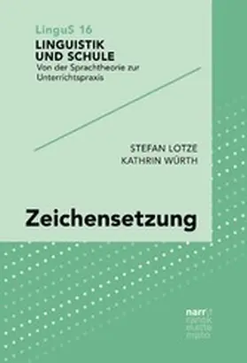 Lotze / Würth |  Zeichensetzung | eBook | Sack Fachmedien
