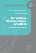 Merten / Kabatnik / Kuck |  Sprachliche Grenzziehungspraktiken | eBook | Sack Fachmedien