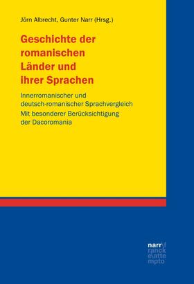 Albrecht / Narr | Geschichte der romanischen Länder und ihrer Sprachen | E-Book | sack.de
