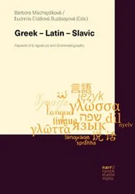 Machajdíková / EliáSová Buzássyová |  Greek - Latin - Slavic | eBook | Sack Fachmedien