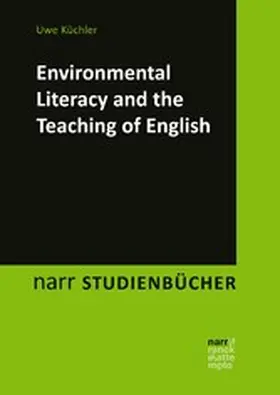 Küchler |  Environmental Literacy and the Teaching of English | eBook | Sack Fachmedien