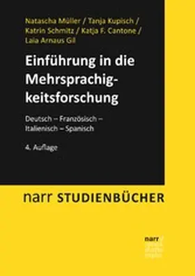 Müller / Kupisch / Schmitz |  Einführung in die Mehrsprachigkeitsforschung | eBook | Sack Fachmedien