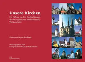 Evangelisches Dekanat Weikersheim / Hangstein |  Unsere Kirchen | Buch |  Sack Fachmedien