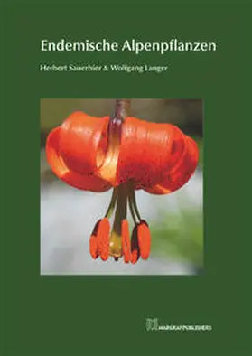 Sauerbier / Langer |  Endemische Alpenpflanzen | Buch |  Sack Fachmedien