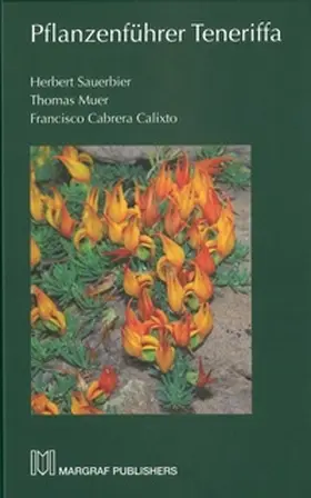 Sauerbier / Muer / Calixto |  Pflanzenführer Teneriffa | Buch |  Sack Fachmedien