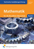 Hoffmann / Krämer / Ponnath |  Mathematik für die berufliche Oberstufe. Technik. Klasse 12 | Buch |  Sack Fachmedien