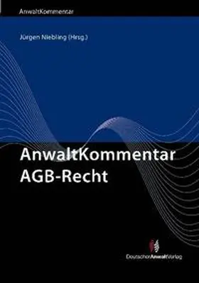 Bornhofen / Bühler / Eckhoff, LL.M. | AnwaltKommentar AGB-Recht | Buch | 978-3-8240-1159-9 | sack.de