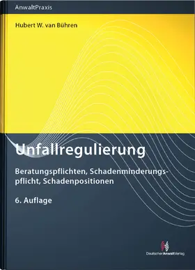 Bühren / Held | Unfallregulierung | Buch | 978-3-8240-1179-7 | www.sack.de