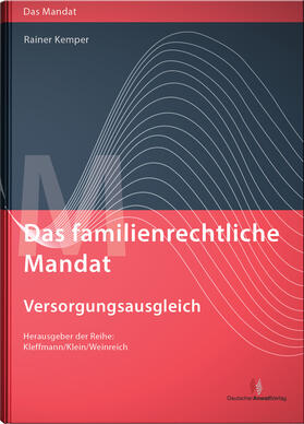 Kemper | Das familienrechtliche Mandat - Versorgungsausgleich | Buch | 978-3-8240-1357-9 | sack.de