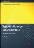 Kleinmann / Meyer-Renkes / Fündling |  Der Kündigungsschutzprozess | Buch |  Sack Fachmedien