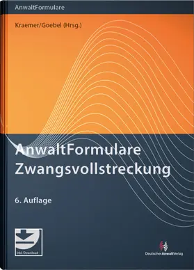 Goebel |  AnwaltFormulare Zwangsvollstreckung | Buch |  Sack Fachmedien