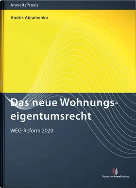 Abramenko |  Das neue Wohnungseigentumsrecht | Buch |  Sack Fachmedien