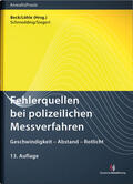 Beck / Löhle |  Fehlerquellen bei polizeilichen Messverfahren | Buch |  Sack Fachmedien