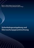 Zöller / Esser / Voigt |  Sicherheitsgesetzgebung und Überwachungsgesamtrechnung | Buch |  Sack Fachmedien