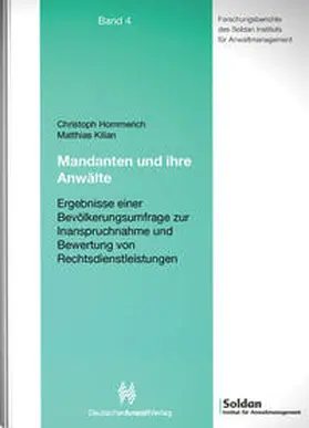 Hommerich / Kilian |  Mandanten und ihre Anwälte | Buch |  Sack Fachmedien