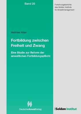 Kilian | Fortbildung zwischen Freiheit und Zwang | Buch | 978-3-8240-5433-6 | sack.de