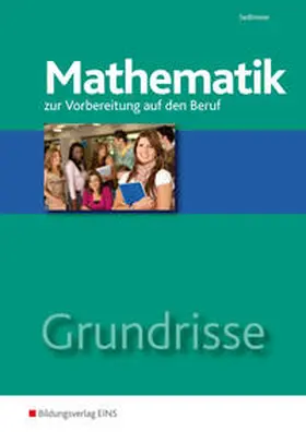 Sedlmeier |  Grundrisse Mathematik | Buch |  Sack Fachmedien