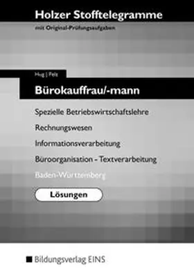 Pelz / Hug |  Holzer Stofftelegramme / Stofftelegramm Bürokauffrau/-mann | Buch |  Sack Fachmedien