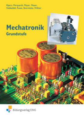Elpers / Marquardt / Meyer | Mechatronik Grundstufe Lehr-/Fachbuch | Buch | 978-3-8242-2080-9 | sack.de