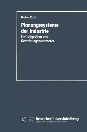 Rüth |  Planungssysteme der Industrie | Buch |  Sack Fachmedien