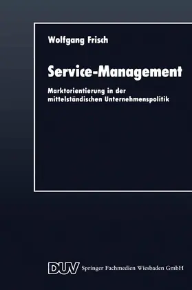 Frisch |  Service-Management | Buch |  Sack Fachmedien