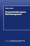 Rumler |  Konsumentenbezogenes Marktmanagement | Buch |  Sack Fachmedien
