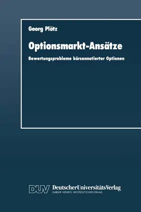 Plötz |  Plötz, G: Optionsmarkt-Ansätze | Buch |  Sack Fachmedien