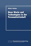 Schober |  Schober, W: Neue Werte und Technologien in der Personalwirts | Buch |  Sack Fachmedien