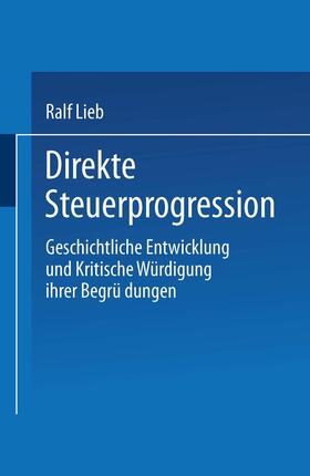 Lieb | Lieb, R: Direkte Steuerprogression | Buch | 978-3-8244-0127-7 | sack.de