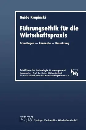 Führungsethik für die Wirtschaftspraxis | Buch | 978-3-8244-0181-9 | sack.de